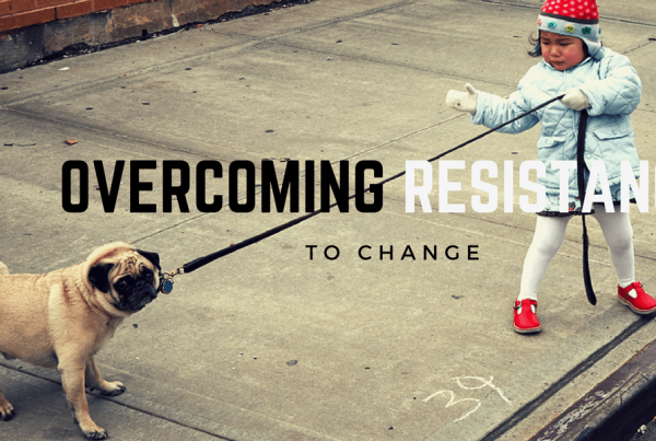 overcoming resistance to change